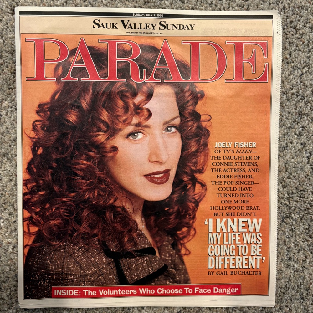 PARADE Magazine July 7, 1996 Cover Joely Fisher, Jackie K Adv, Danger Volunteer